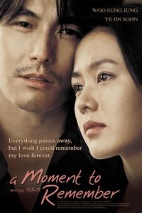 A Moment to Remember (Nae meorisokui jiwoogae) (2004)