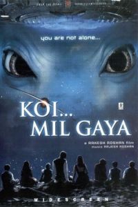 Koi... Mil Gaya (2003)