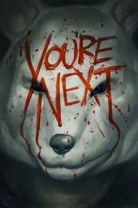 You're Next (2011)
