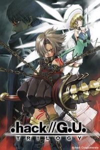 .hack//G.U. Trilogy (2007)