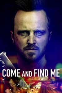 Come and Find Me (2016)