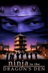 Ninja in the Dragon's Den (Long zhi ren zhe) (1982)