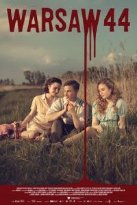 Warsaw '44 (Miasto 44) (2014)