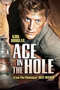 Ace in the Hole (1951)
