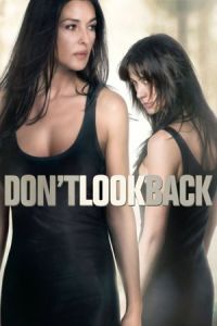 Don't Look Back (Ne te retourne pas) (2009)