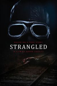 Strangled (A martfui rem) (2016)