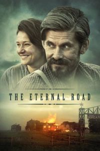 The Eternal Road (Ikitie) (2017)