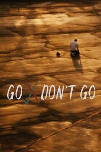 Go/Don't Go (2021)