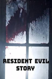 Resident Evil Story (2024)