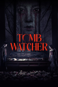 Tomb Watcher (2025)