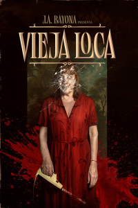 Vieja loca (2025)