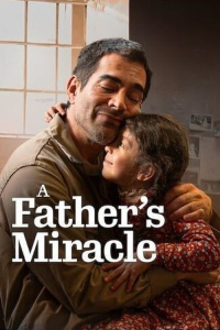 A Father's Miracle (2026)