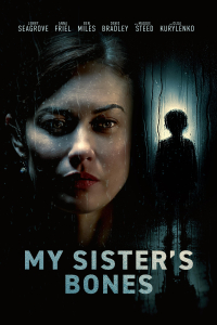 My Sister's Bones (2026)