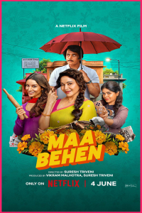 Maa Behen (2026)